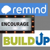Remind, Encourage and Build Up